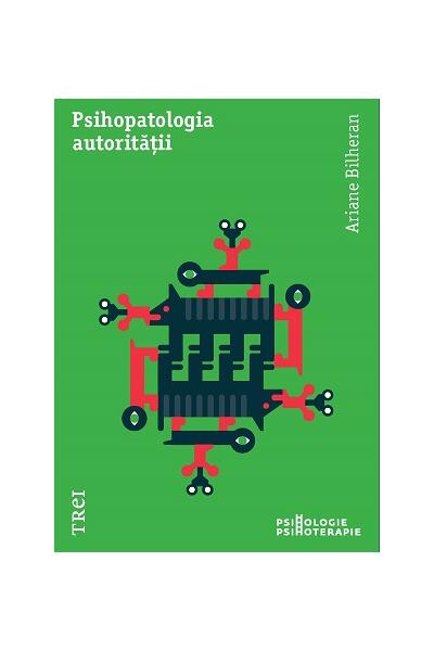 Psihopatologia autorității
