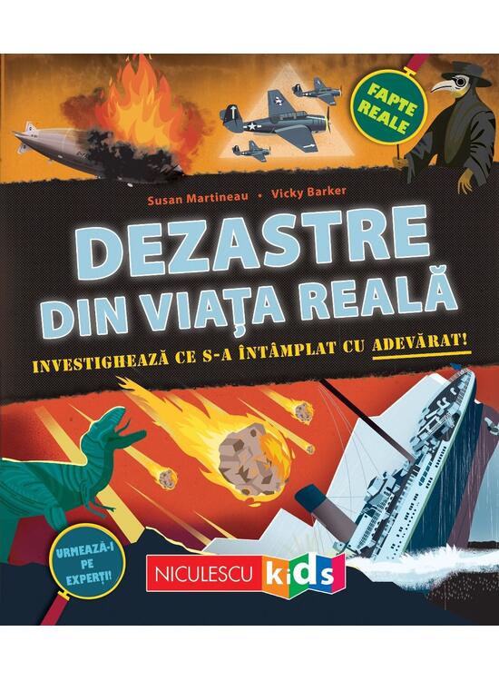Copertă produs Dezastre din viața reală. Investighează ce s-a &icirc;nt&acirc;mplat cu adevărat - gallery big 1