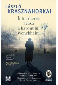 Copertă produs &Icirc;ntoarcerea acasă a baronului Wenckheim