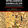 Copertă produs Inteligența animalelor. O introducere prin experimente - gallery small 