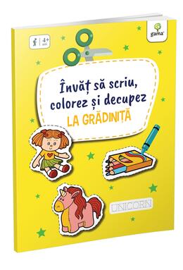 Copertă produs &Icirc;nvăț să scriu, colorez și decupez la Grădiniță