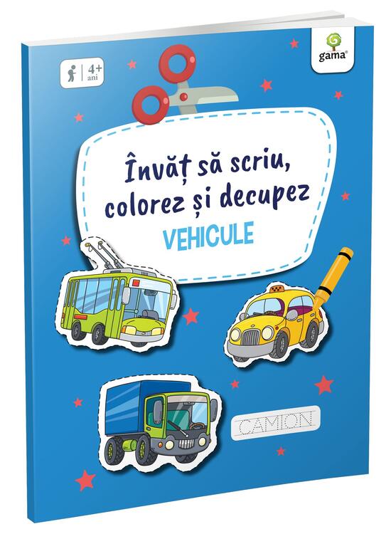 Copertă produs &Icirc;nvăț să scriu, colorez și decupez. Vehicule - gallery big 1