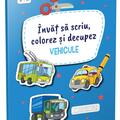Copertă produs &Icirc;nvăț să scriu, colorez și decupez. Vehicule - gallery small 