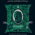 Copertă produs Harry Potter and the Half-Blood Prince - Slytherin Edition - gallery small 