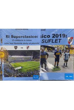 Copertă produs El Superclasico. O călătorie &icirc;n inima celui mai fierbinte derby al planetei (pachet carte + album)
