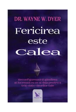 Copertă produs Fericirea este Calea