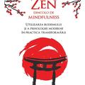 Copertă produs Zen dincolo de mindfulness. Utilizarea budismului și a psihologiei moderne &icirc;n practica transformării - gallery small 