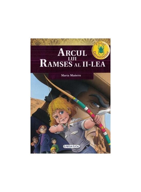 Copertă produs Arcul lui Ramses al II-lea. Clubul detectivilor - gallery big 1