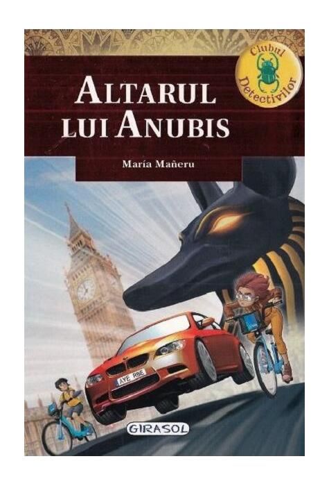 Copertă produs Altarul lui Anubis. Clubul detectivilor