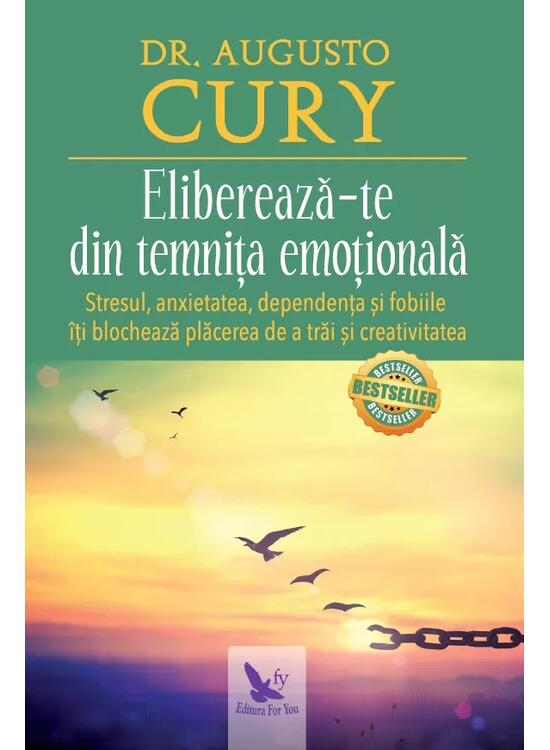 Copertă produs Eliberează-te din temnița emoțională. Stresul, anxietatea, dependența și fobiile &icirc;ți blochează plăcerea de a trăi și creativitatea - gallery big 1