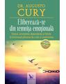 Copertă produs Eliberează-te din temnița emoțională. Stresul, anxietatea, dependența și fobiile &icirc;ți blochează plăcerea de a trăi și creativitatea - thumb 1