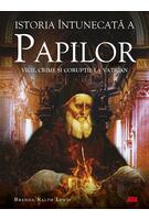 Imagine produs Istoria &icirc;ntunecată a papilor. Vicii, crime și corupție la Vatican