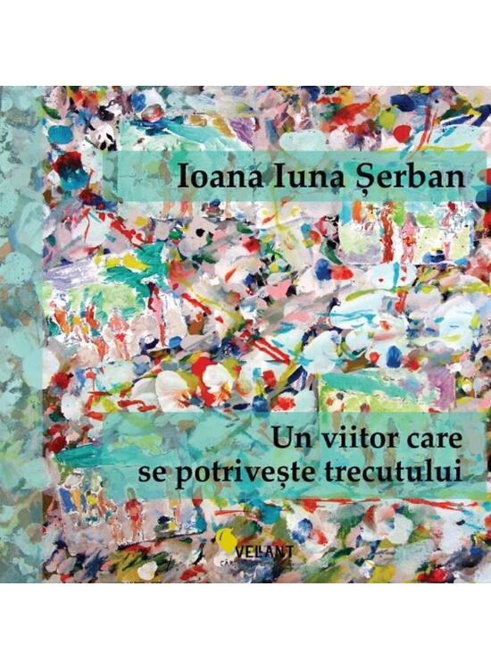 Copertă produs Un viitor care se potrivește trecutului - gallery big 1