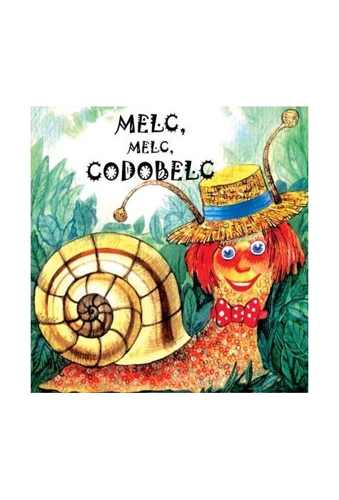 Copertă produs Melc, melc, codobelc