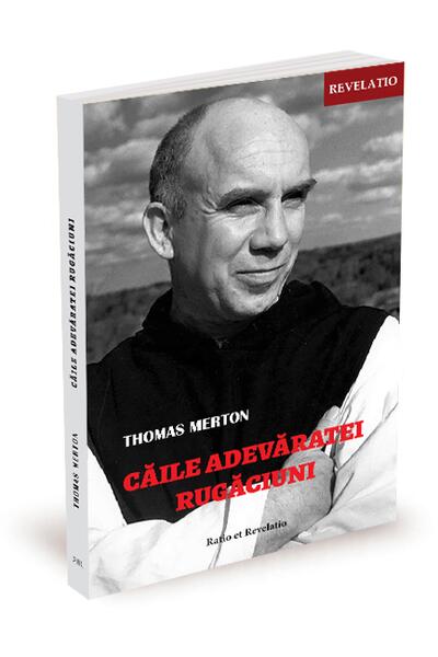 Căile adevăratei rugăciuni
