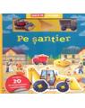 Copertă produs Pe șantier. Joacă-te și &icirc;nvață - thumb 1