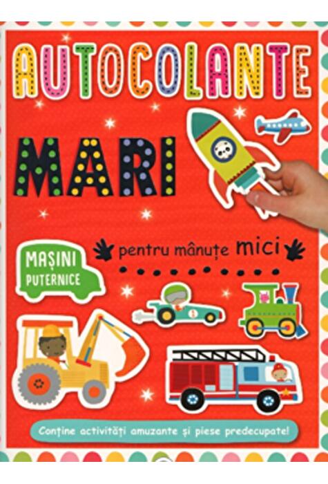 Copertă produs Autocolante mari pentru mănuțe mici. Mașini puternice