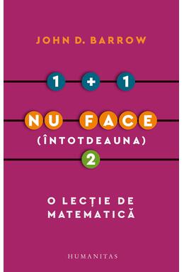 Copertă produs 1 + 1 nu face (&icirc;ntotdeauna) 2