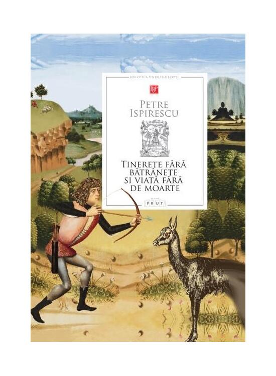 Copertă produs Tinerețe fără bătrânețe și viață fără de moarte - gallery big 1