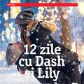 Copertă produs 12 zile cu Dash și Lily - gallery small 