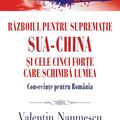 Copertă produs Războiul pentru supremație. SUA-China și cele cinci forțe care schimbă lumea. Consecințe pentru Rom&acirc;nia - gallery small 