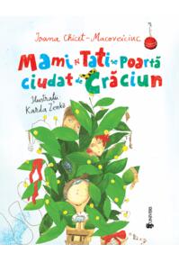 Copertă produs Mami și Tati se poartă ciudat de Crăciun