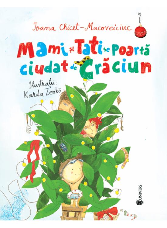 Copertă produs Mami și Tati se poartă ciudat de Crăciun - gallery big 1