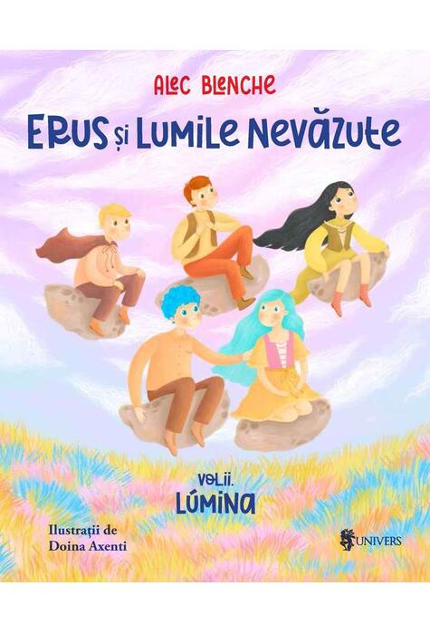 Copertă produs Lumina. Erus și Lumile Nevăzute (Vol. 2)
