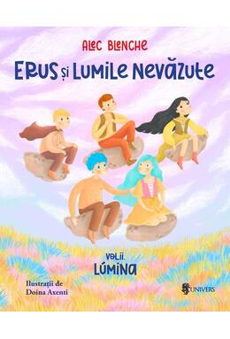 Copertă produs Lumina. Erus și Lumile Nevăzute (Vol. 2)