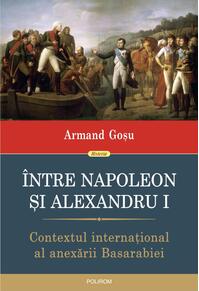 Copertă produs Între Napoleon și Alexandru I