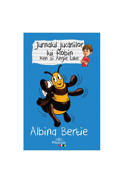 Copertă produs Jurnalul jucăriilor lui Robin. Albina Bertie