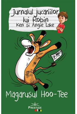 Copertă produs Jurnalul jucăriilor lui Robin. Măgărușul Hoo-Tee
