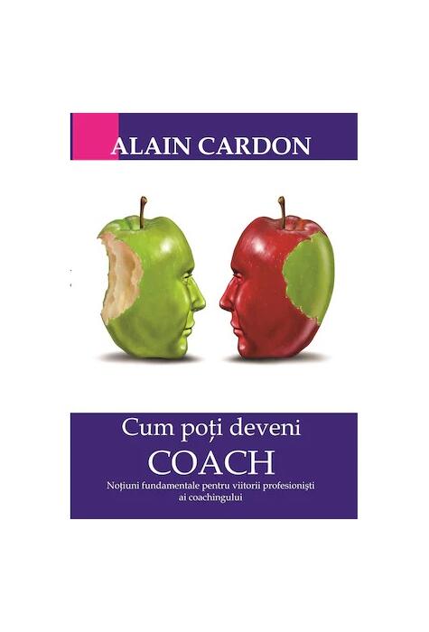 Copertă produs Cum poți deveni coach