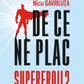 Copertă produs De ce ne plac supereroii? Mitologia și simbolistica filmelor Marvel - gallery small 