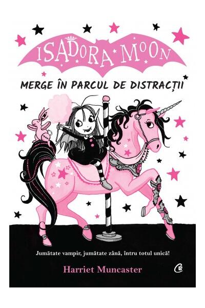 Isadora Moon merge &icirc;n parcul de distracții (Vol. 7)
