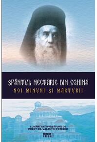 Copertă produs Sf&acirc;ntul Nectarie din Eghina. Noi minuni și mărturii