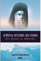 Sf&acirc;ntul Nectarie din Eghina. Noi minuni și mărturii