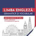 Copertă produs Limba engleză. Gramatică și vocabular. 3000 de exerciții tip grilă pentru admiterea &icirc;n &icirc;nvățăm&acirc;ntul superior - gallery small 