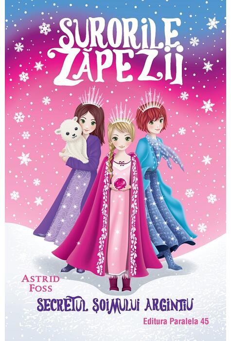 Copertă produs Secretul șoimului argintiu. Surorile zăpezii (Vol. 1)