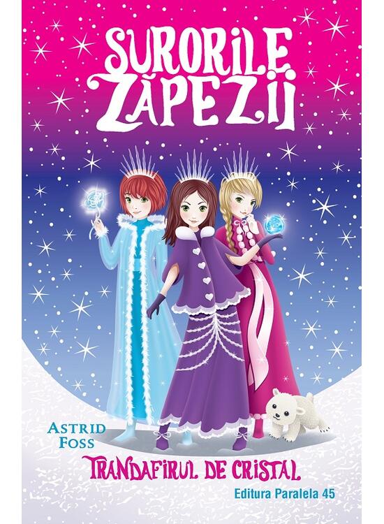 Copertă produs Trandafirul de cristal. Surorile zăpezii (Vol. 2) - gallery big 1