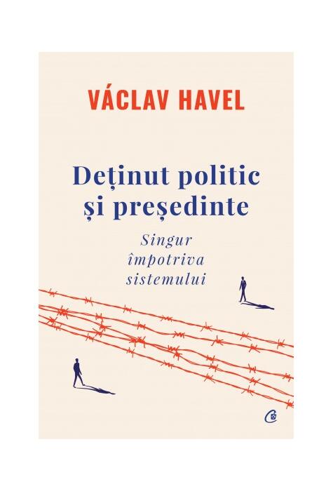 Copertă produs Deținut politic și președinte