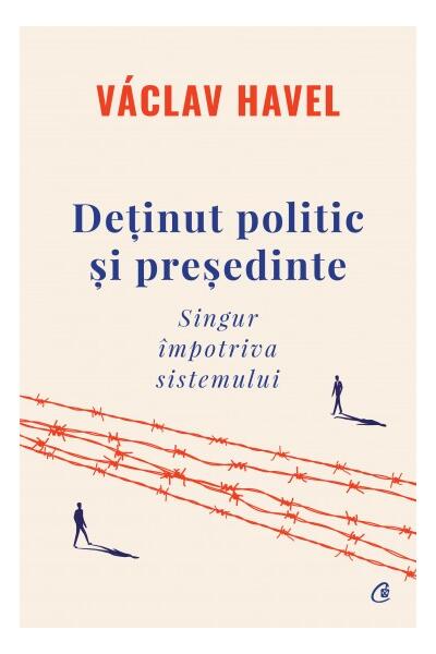 Deținut politic și președinte