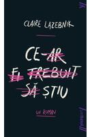 Copertă produs Ce-ar fi trebuit să știu