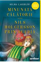 Copertă produs Minunata călătorie a lui Nils Holgersson prin Suedia