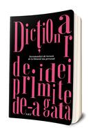 Agenda &bdquo;Dicționar de idei primite de-a gata&rdquo;. Recomandări de lectură de la librarul tău personal