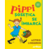 Copertă produs Pippi Șosețica se &icirc;mbarcă (Vol. 2)