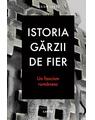 Copertă produs Istoria Gărzii de Fier. Un fascism rom&acirc;nesc (ediția a II-a) - thumb 1