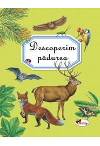 Copertă produs Descoperim pădurea (ed. 2021)