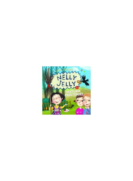 Copertă produs Nelly Jelly și mătura prieteniei - gallery big 1