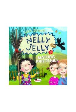 Copertă produs Nelly Jelly și mătura prieteniei